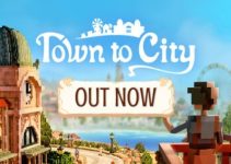 Town To City Free Download (v0.1) Town To City Free Download (v0.1)