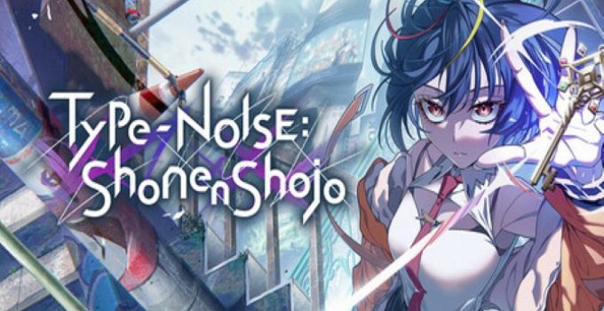 Type-NOISE: Shonen Shojo Free Download (v1.0.0)