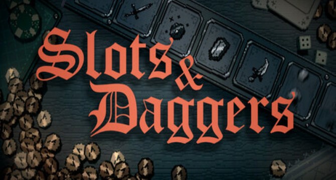 Slots & Daggers Free Download