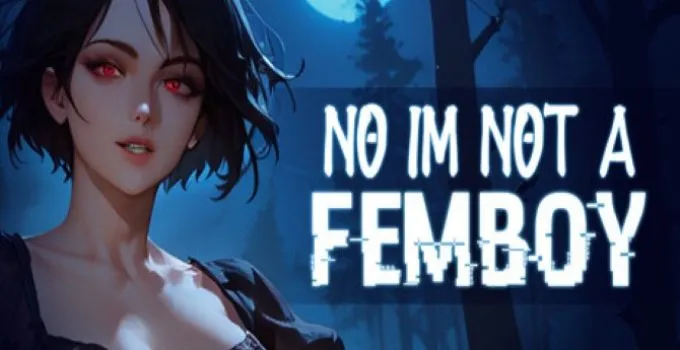 No, I’m not a Femboy Free Download