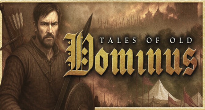 Tales of Old: Dominus Free Download