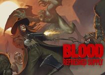 Blood: Refreshed Supply Free Download Blood: Refreshed Supply Free Download