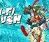 Hi-Fi RUSH Free Download