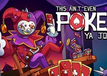 This Ain’t Even Poker, Ya Joker Free Download This Ain’t Even Poker, Ya Joker Free Download
