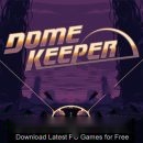 Descarga gratuita de Dome Keeper Dome-Keeper-Descarga-gratis-1 (1)