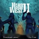 Hard-West-2-Descarga gratuita (1)