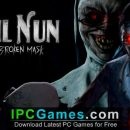 Descarga gratuita de Evil Nun The Broken Mask Good or Bad Kid Descarga gratuita de Evil-Nun-The-Broken-Mask-Good-or-Bad-Kid (1)