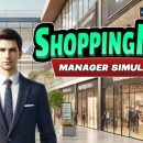 Descarga gratuita del simulador ShoppingMall Manager Descarga gratuita del simulador ShoppingMall Manager (1)