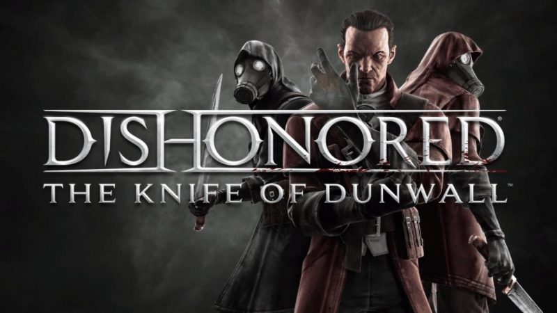 Dishonored The Knife of Dunwall Free PC Version