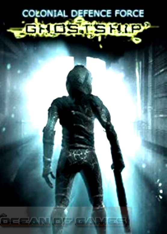 Colonial Defence Force Ghostship Free Download
