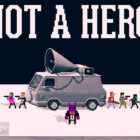 Not\ a Hero PC Game Free Download