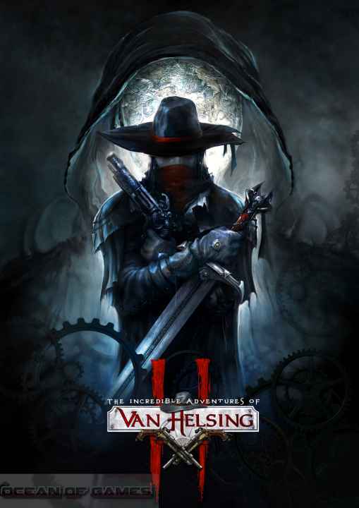 The Incredible Adventures of Van Helsing II Free Download