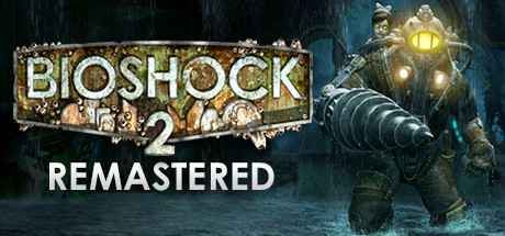 BioShock 2 Remastered Free Download 1