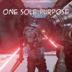 One Sole Purpose Free Download