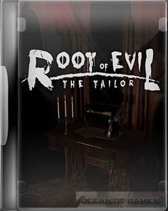 Root of Evil The Tailor Free Download