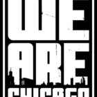 We Are Chicago Free Download