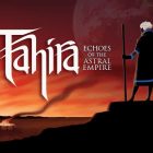 Tahira Echoes of the Astral Empire Free Download