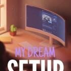 My-Dream-Setup-Free-Download (1)