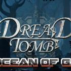 Dread Tomb TENOKE Free Download Dread Tomb TENOKE Free Download (1)