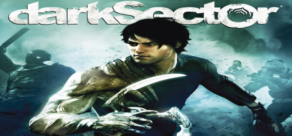 Dark Sector Free Download Full PC Game