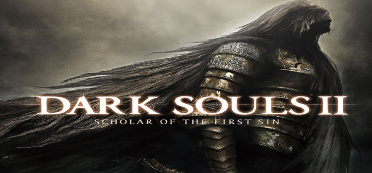 Dark Souls II Scholar of the First Sin Free Download