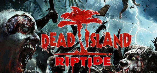 Dead Island Riptide Free Download Full PC Game