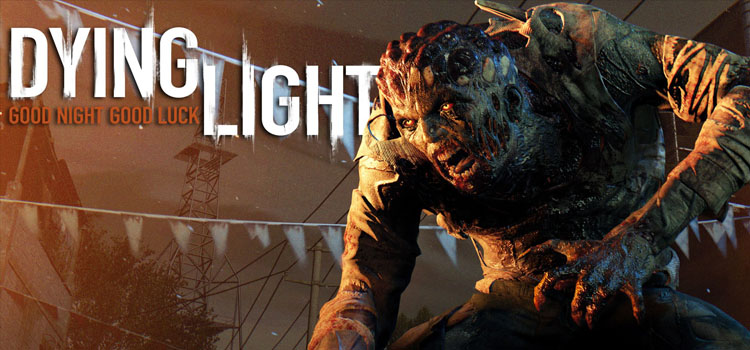Dying Light Free Download Full PC Game