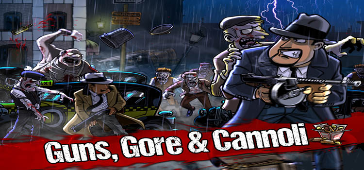 Guns Gore And Cannoli Free Download Full PC Game