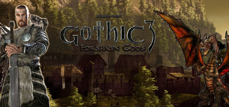 Gothic 3 Forsaken Gods Enhanced Edition Free Download