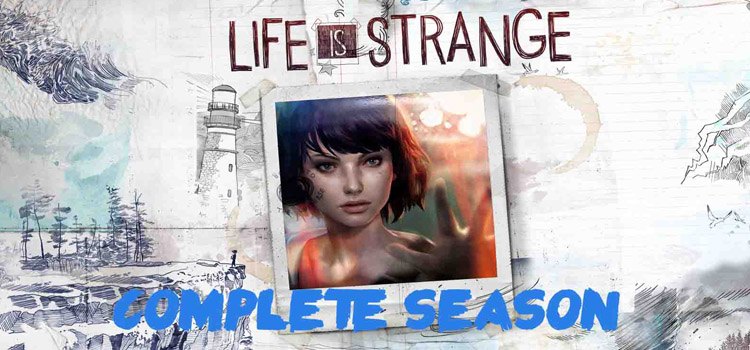 Life Is Strange Complete Season Free Download PC Game