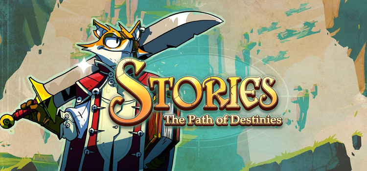 Stories The Path Of Destinies Free Download PC Game