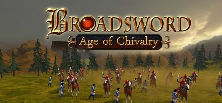 Broadsword Age Of Chivalry Free Download Full PC Game