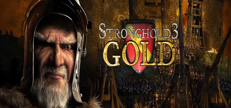 Stronghold 3 Gold Free Download FULL Version PC Game