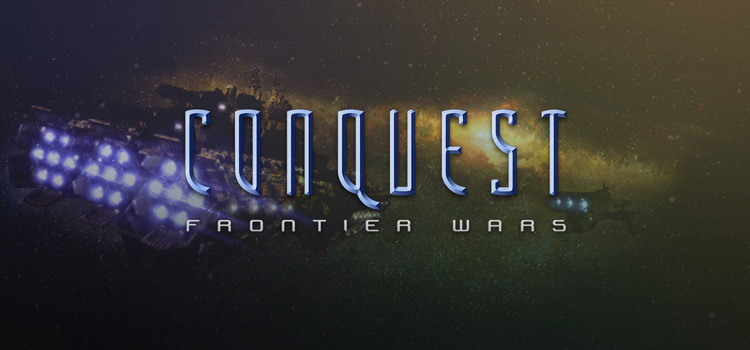 Conquest Frontier Wars Free Download FULL PC Game