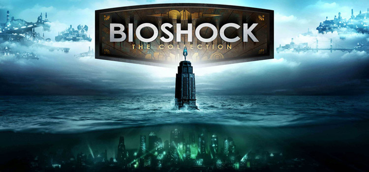 BioShock The Collection Free Download FULL PC Game