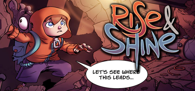 Rise And Shine Free Download FULL Version PC Game