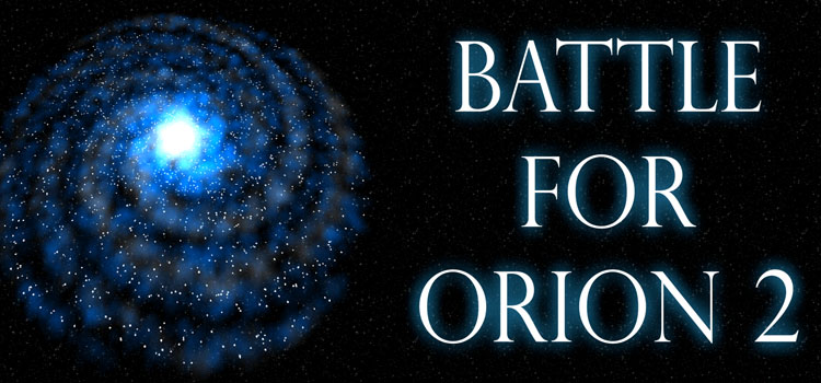 Battle For Orion 2 Free Download FULL Version PC Game