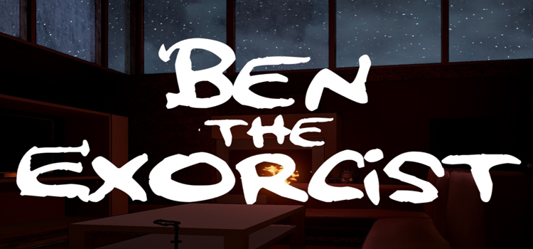 Ben The Exorcist Free Download FULL Version PC Game