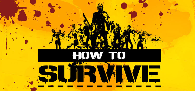 How To Survive 1 Free Download FULL Version PC Game