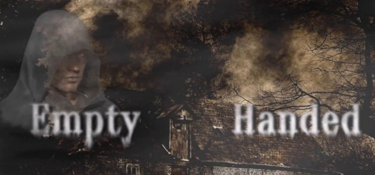 Empty Handed Free Download Full Version Cracked PC Game