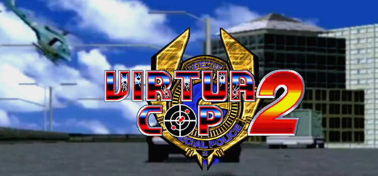 Virtua Cop 2 Free Download FULL Cracked PC Game