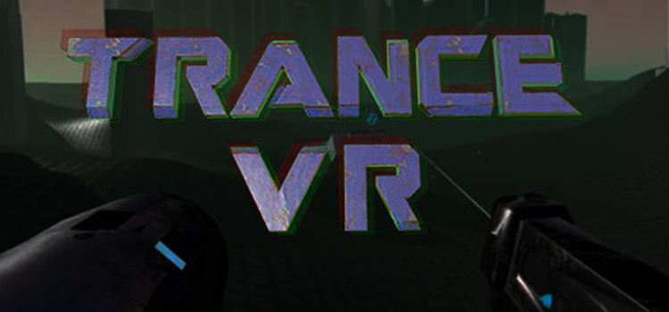 TRANCE VR Free Download FULL Version Cracked PC Game