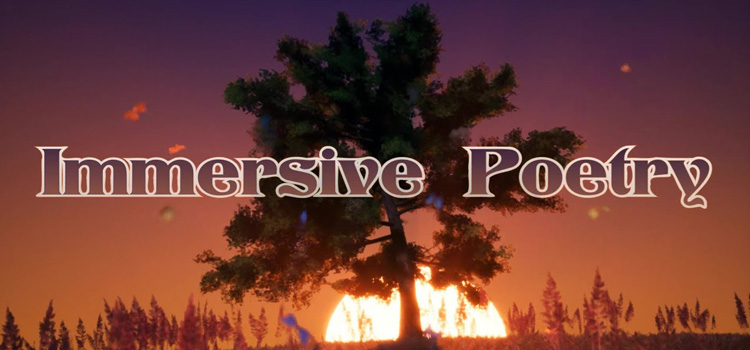 Immersive Poetry Free Download FULL Version PC Game