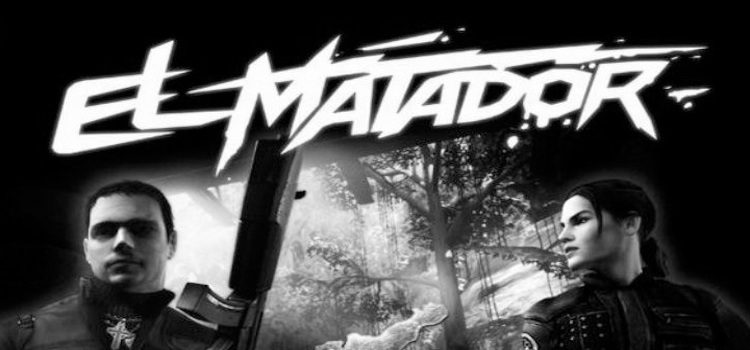 El Matador Free Download FULL Version Cracked PC Game