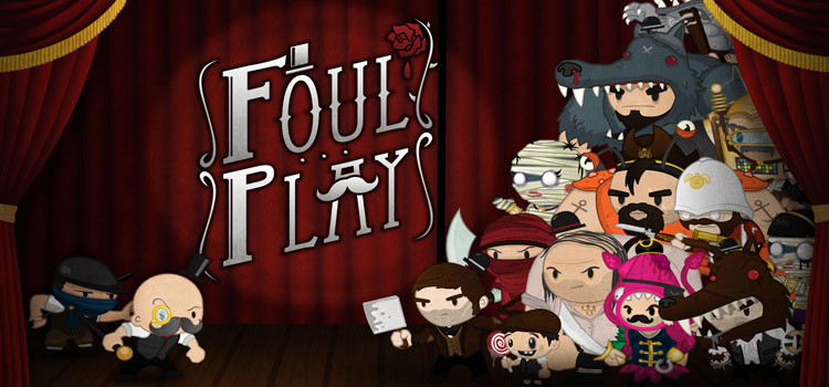 Foul Play Free Download FULL Version Cracked PC Game