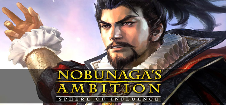 NOBUNAGAS AMBITION Sphere Of Influence Free Download PC