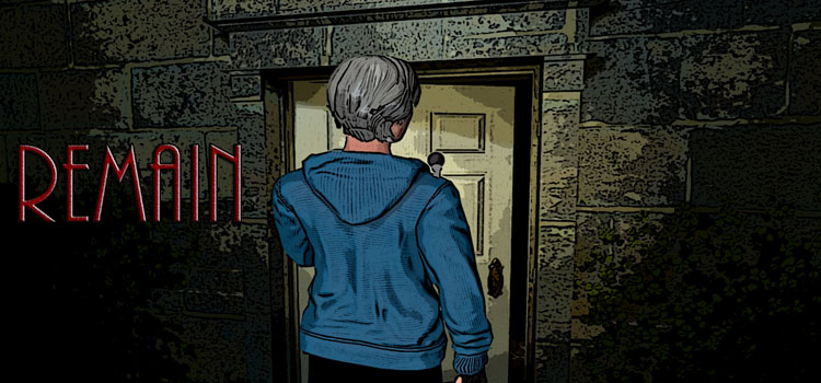 Remain Free Download FULL Version Cracked PC Game