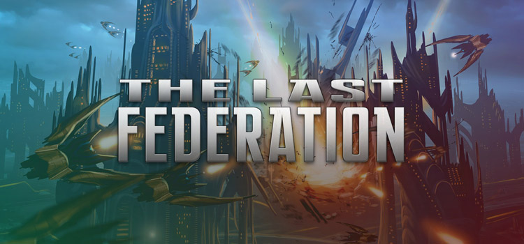 The Last Federation Free Download FULL Version PC Game