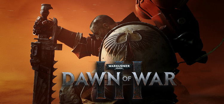 Warhammer 40K Dawn Of War 3 Free Download PC Game