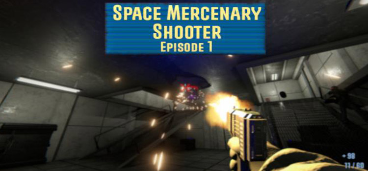 Space Mercenary Shooter Episode 1 Free Download PC Game